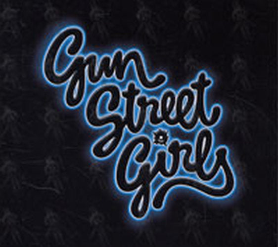 GUN STREET GIRLS - Gun Street Girls - 1