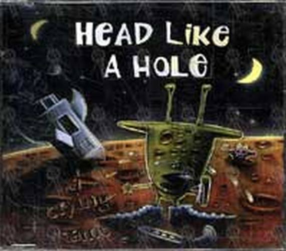 HEAD LIKE A HOLE - A Crying Shame - 1