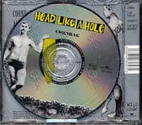 HEAD LIKE A HOLE - Cornbag - 2