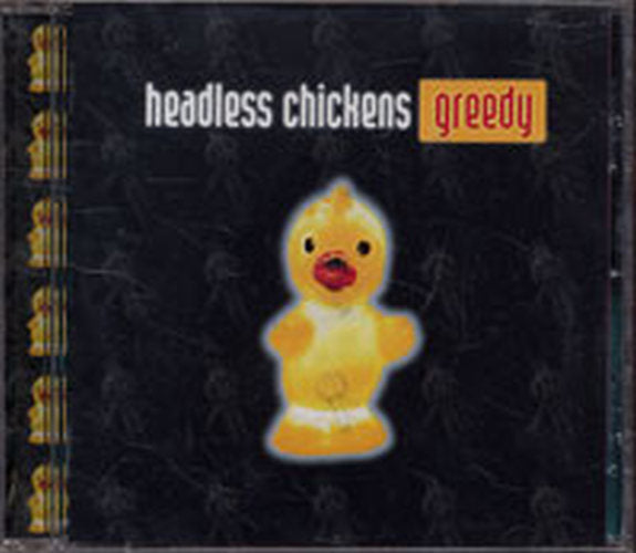 HEADLESS CHICKENS - Greedy - 1