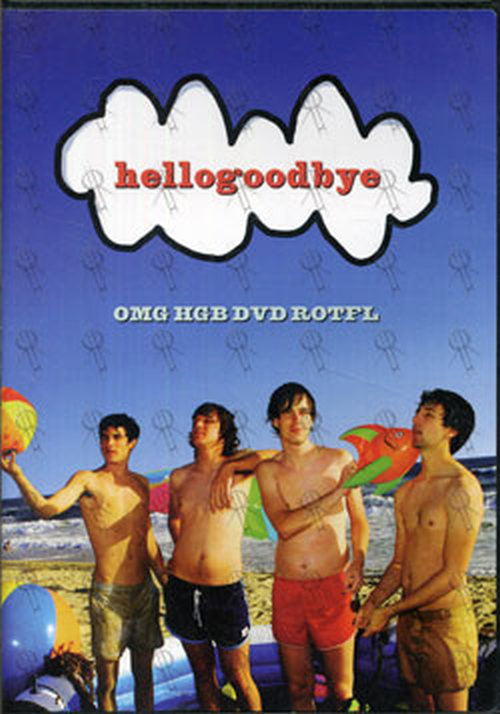 HELLOGOODBYE - OMG HGB DID ROTFL - 1