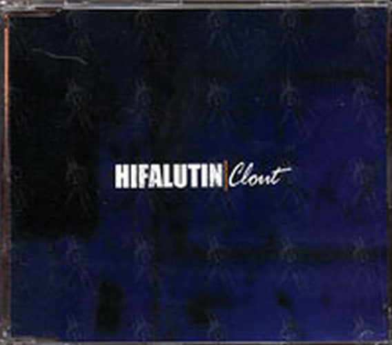 HIFALUTIN - Clout - 1