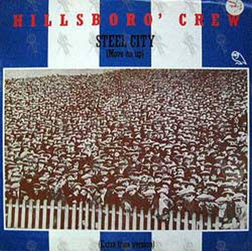 HILLSBORO&#39; CREW - Steel City - 1