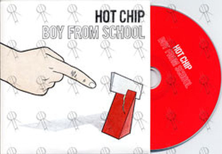 HOT CHIP - Boy From School - 1