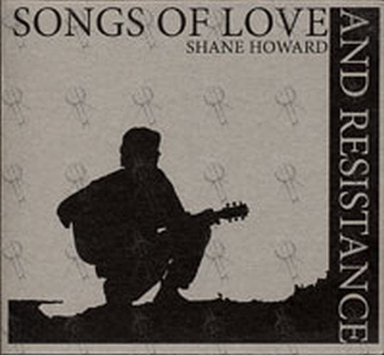 HOWARD-- SHANE - Songs Of Love And Resistance - 1