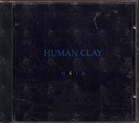 HUMAN CLAY - U4IA - 1