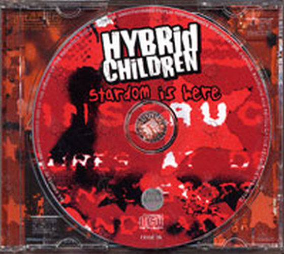 HYBRID CHILDREN - Stardom Is Here - 3