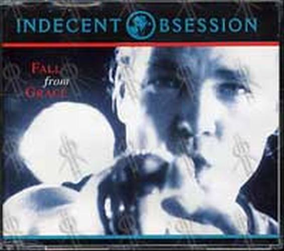 INDECENT OBSESSION - Fall From Grace - 1