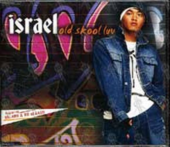 ISRAEL - Old Skool Luv (Featuring Valarii &amp; KG of KA$H) - 1