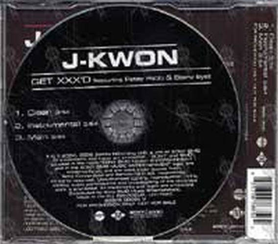 J-KWON - Get XXX&#39;d - 2