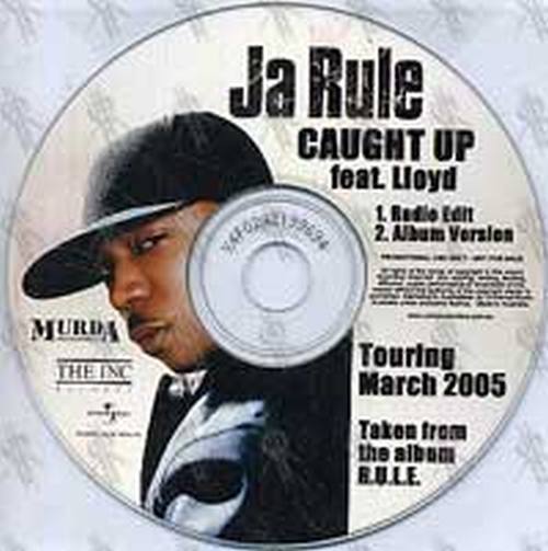 JA RULE - Caught Up (Feat. Lloyd) - 1