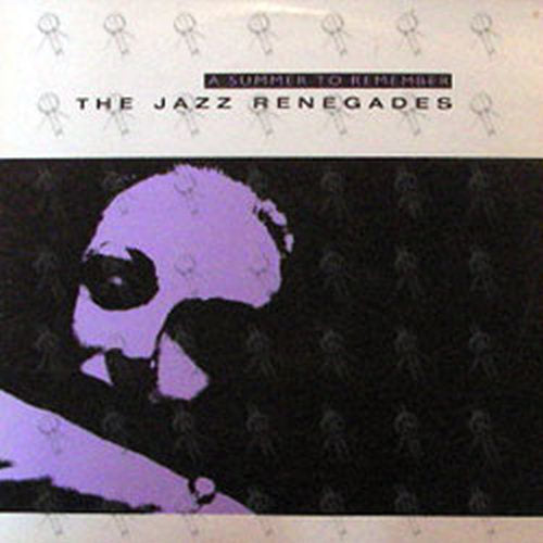 JAZZ RENEGADES-- THE - A Summer To Remember - 1