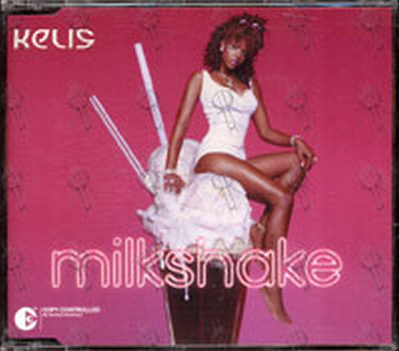 KELIS - Milkshake - 1