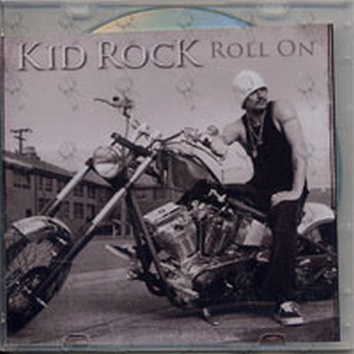 KID ROCK - Roll On - 1