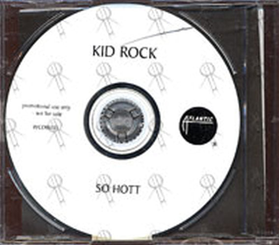 KID ROCK - So Hott - 2