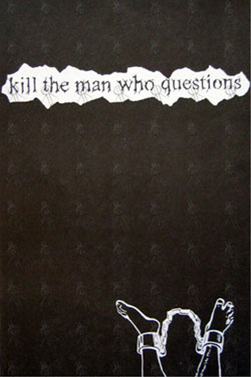 KILL THE MAN WHO QUESTIONS - Sugar Industry - 4