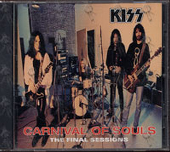 KISS - Carnival Of Souls (The Final Sessions) - 1