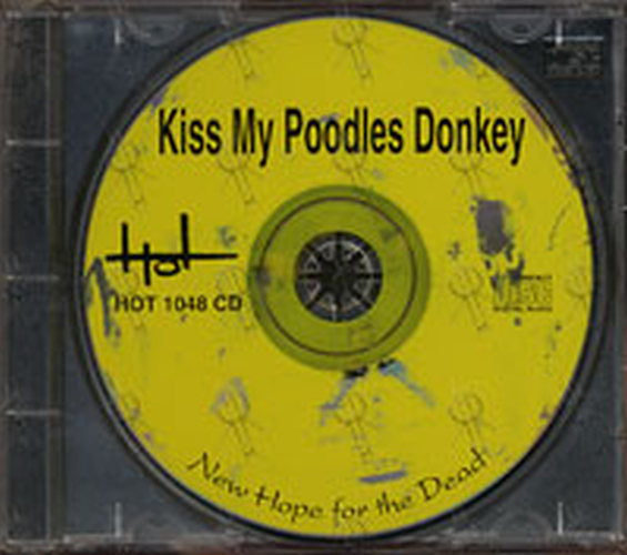 KISS MY POODLES DONKEY - New Hope For The Dead - 3