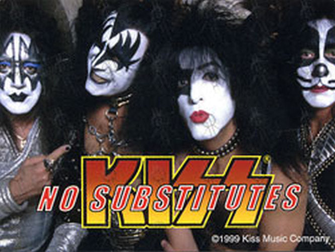 KISS - &#39;No Substitutes&#39; Sticker - 1