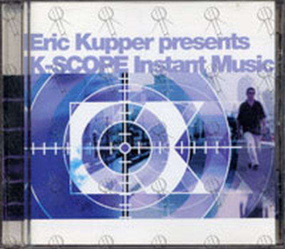 KUPPER-- ERIC - K-Scope Instant Music - 1