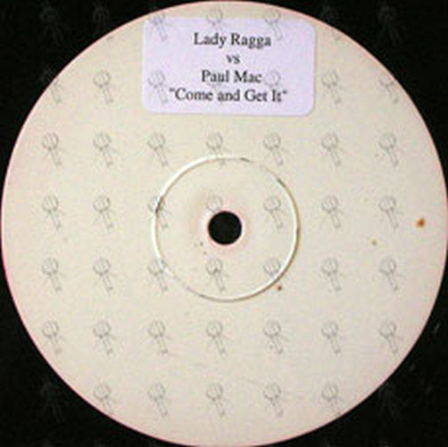 LADY RAGGA VS PAUL MAC - Come And Get It - 2