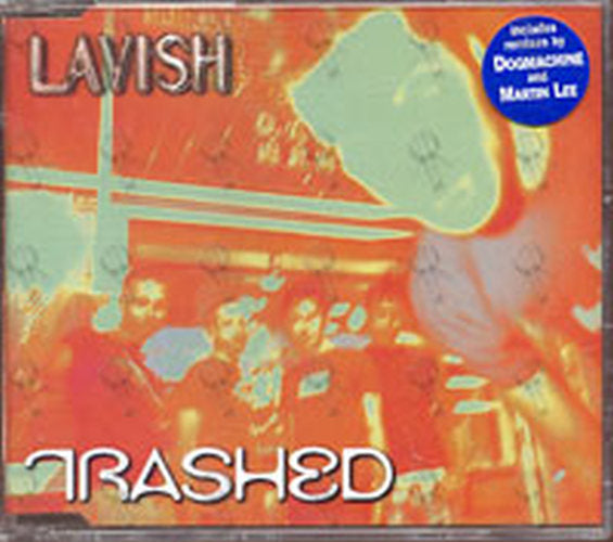 LAVISH - Trashed - 1