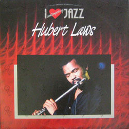 LAWS-- HUBERT - I Love Contemporary Jazz - 1