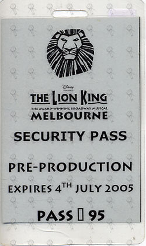 LION KING-- THE - Melbourne Pre-Production Security Laminate Pass - 1