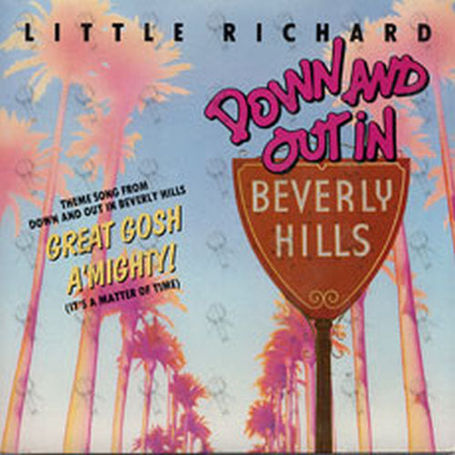 LITTLE RICHARD - Down And Out In Beverly Hills - 1