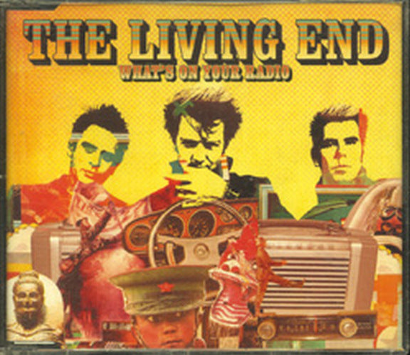 LIVING END-- THE - What's On Your Radio - 1