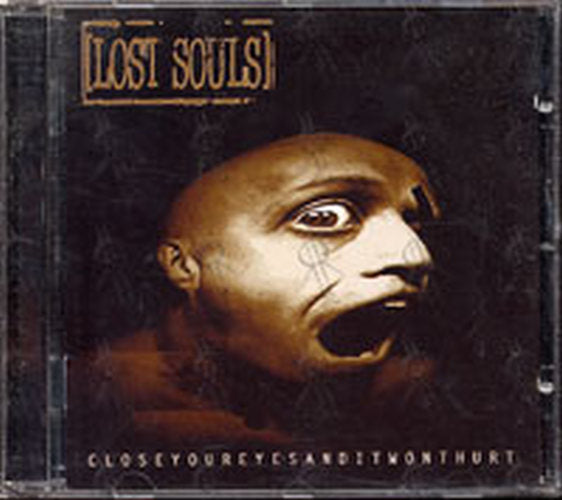 LOST SOULS - Closeyoureyesanditwonthurt - 1