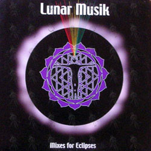 LUNAR MUSIK - Mixes For Eclipses - 1