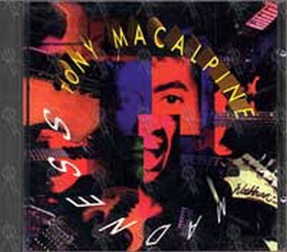 MACALPINE-- TONY - Madness - 1