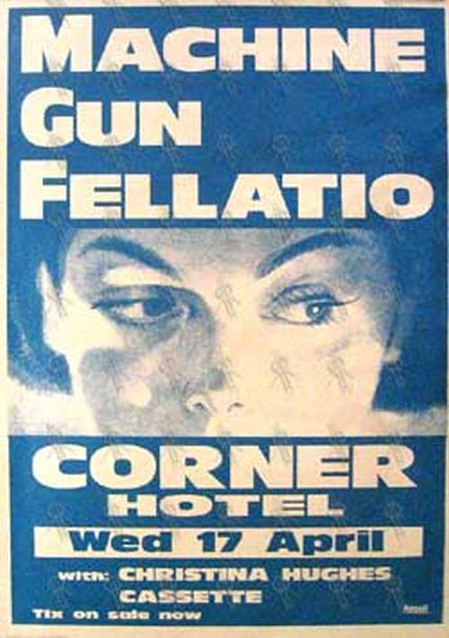 MACHINE GUN FELLATIO - &#39;Corner Hotel