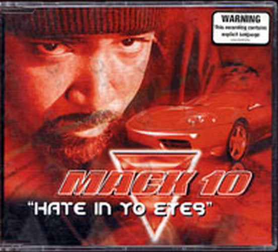 MACK 10 - Hate In Yo Eyes - 1