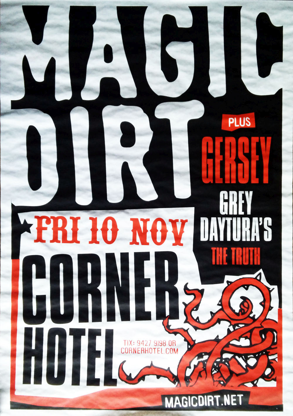 MAGIC DIRT - Corner Hotel