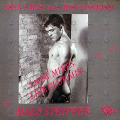 MAN 2 MAN meet MALE PARRISH - Male Stripper - 1