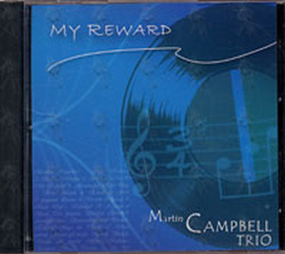 MARTIN CAMPBELL TRIO - My Reward - 1