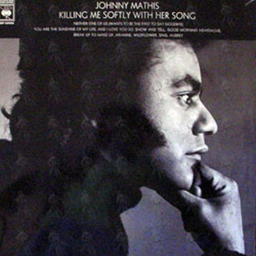 MATHIS-- JOHNNY - Killing Me Softly With Her Song - 1