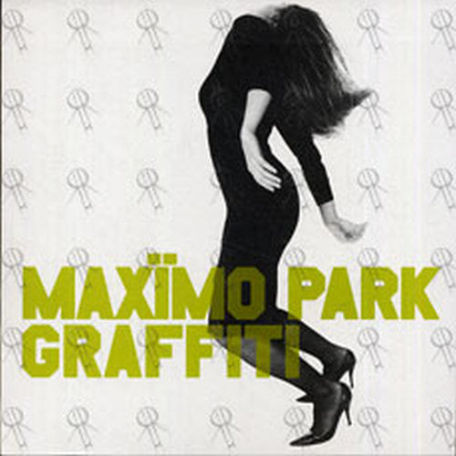 MAXIMO PARK - Graffiti - 1