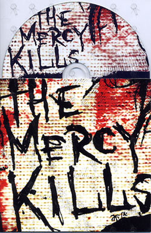 MERCY KILLS-- THE - The Mercy Kills - 1