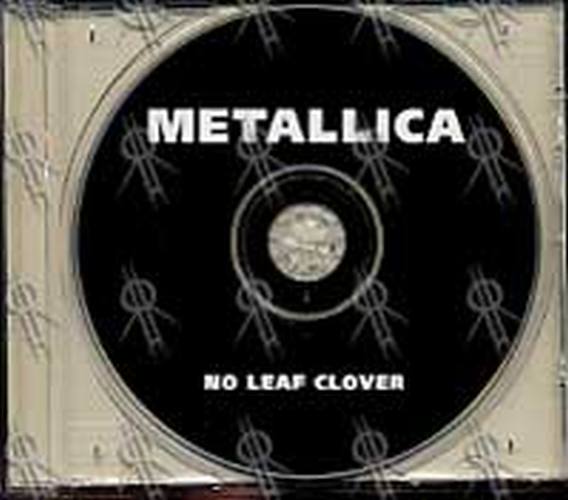 METALLICA - No Leaf Clover - 3