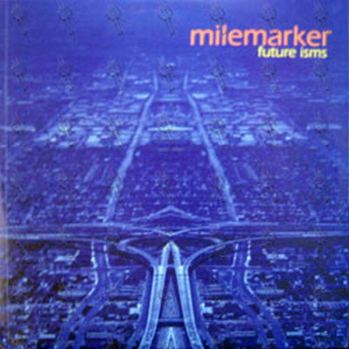 MILEMARKER - Future Isms - 1