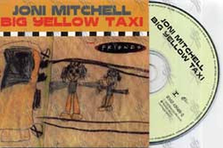 MITCHELL-- JONI - Big Yellow Taxi - 1