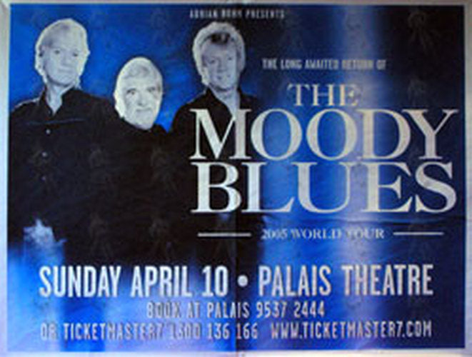 MOODY BLUES-- THE - Palais Theatre - Melbourne - Sunday April 10th 2005 Show Poster - 1