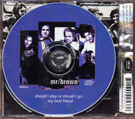 MR BROWN - Should I Stay Or Should I Go - 2