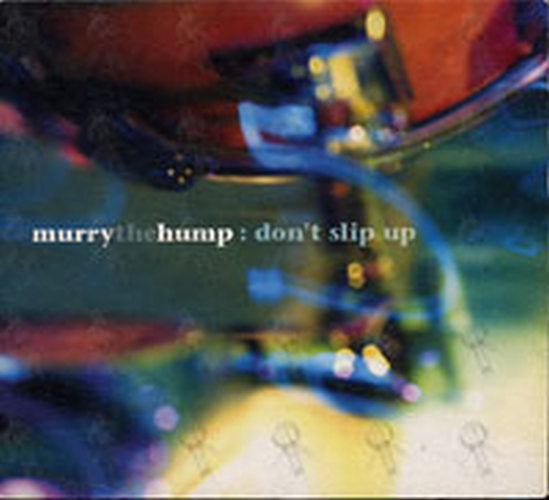 MURRAYTHEHUMP - Don't Slip Up - 1