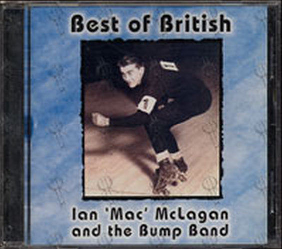 McLAGAN &amp; THE BUMP BAND-- IAN - Best Of British - 1