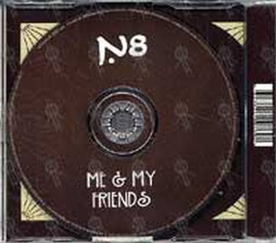 N8 - Me &amp; My Friends - 2