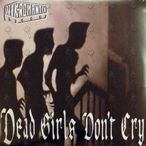 NEKROMANTIX - Dead Girls Don&#39;t Cry - 1